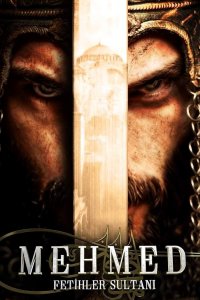    :   / Mehmed: Fetihler Sultani (  )